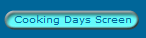 Cooking Days Screen